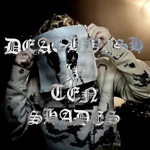 DEATHWISH IN TEN SHADES (Explicit)