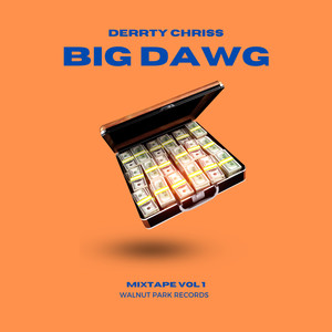 Big Dawg (Explicit)