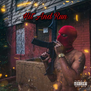 Hit and Run (Explicit)