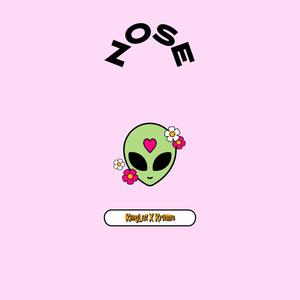 NOSE (feat. Krizmo)