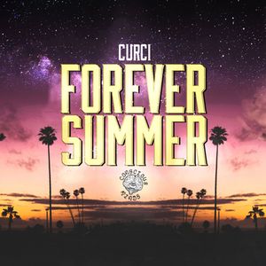 Forever Summer (Remastered) [Explicit]