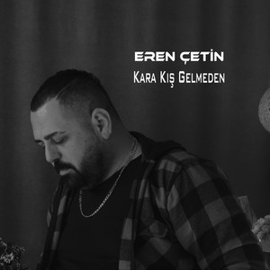 Kara Kış Gelmeden