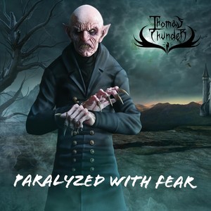 Paralyzed with Fear (feat. Derek Sherinian, Bumblefoot, Tony Franklin & Echo Deva Picone)