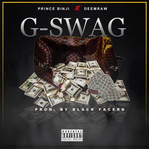 G-Swag (feat. Prince Binji) [Explicit]