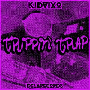 Trippin' Trap (Explicit)