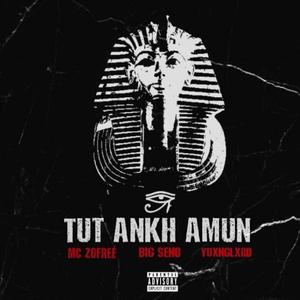 Tut Ankh Amun (Explicit)