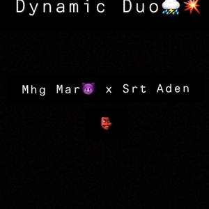 Dynamic Duo (Explicit)