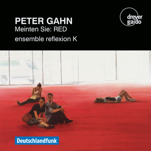 Peter Gahn: Meinten Sie – RED