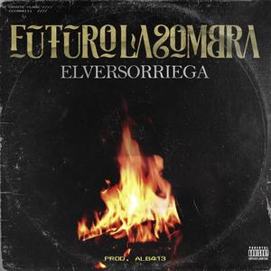 FUTURO LASOMBRA (Explicit)