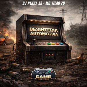 Desinteria Automotiva (Explicit)