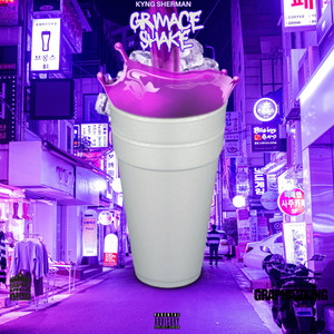 Grimace Shake (Explicit)