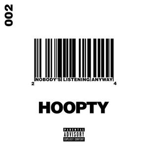 Hoopty (Explicit)