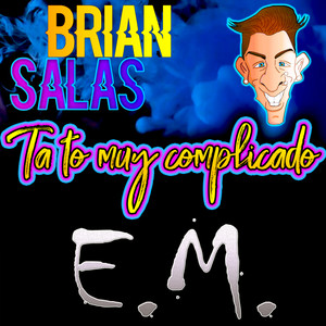 Ta To Muy Complicado