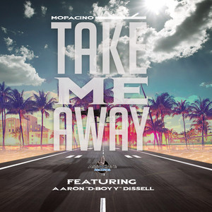 Take Me Away (feat. Aaron Dissell)