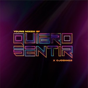 Quiero Sentir (Explicit)