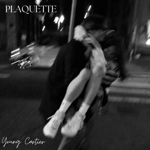 Plaquette (feat. spinasadboi) [Explicit]