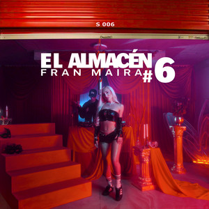 El Almacén #06 (Explicit)