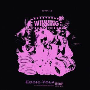 Winning (Explicit)