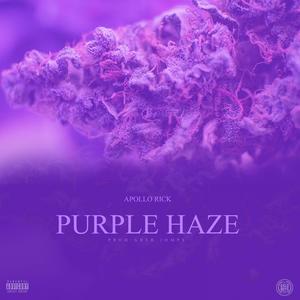 Purple Haze (Explicit)