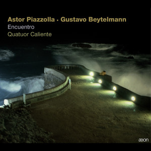 Piazzolla & Beytelmann: Encuentro