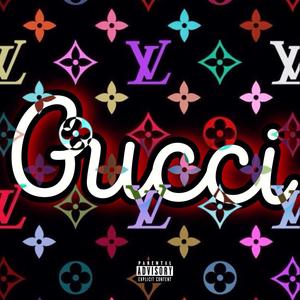 Gucci (feat. DR3W SZN) [Explicit]