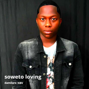 Soweto Loving