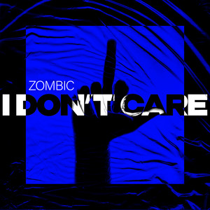I Don't Care
