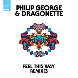 Feel This Way (Remixes)