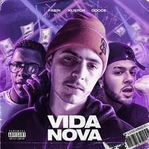 Vida Nova (Explicit)