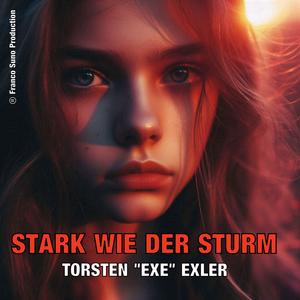 Stark wie der Sturm