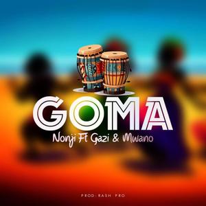 Goma (feat. Mwano & Gaz)