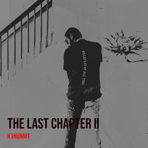 The Last Chapter II (Explicit)