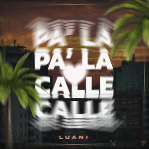 Pa' La Calle