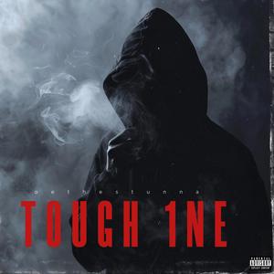 TOUGH 1NE (Explicit)