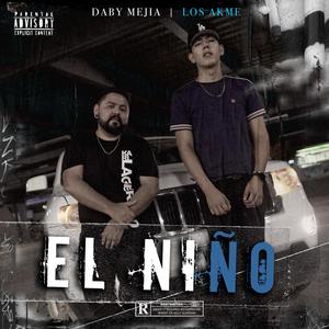 el niño (feat. Los akme)