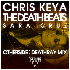 Otherside (Deathray Mix Instrumental)
