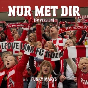 Nur met Dir (FC Version)