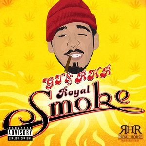 Royal Smoke (Explicit)