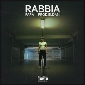 RABBIA (Explicit)
