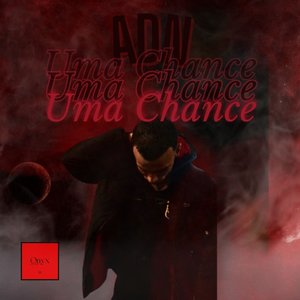 Uma Chance (Explicit)