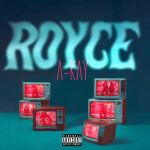 Royce (Explicit)