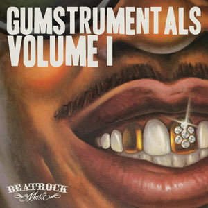 Gumstrumentals, Vol. I