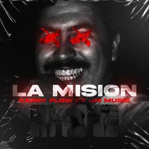 La Mision Original El Karry Flow