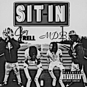 Sit In (feat. MDB) [Explicit]