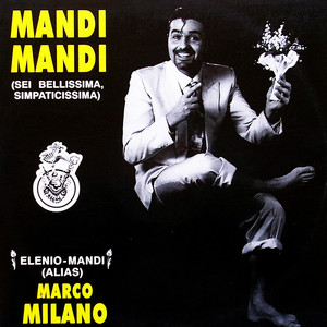 Mandi Mandi (Sei Bellissima, Simpaticissima)