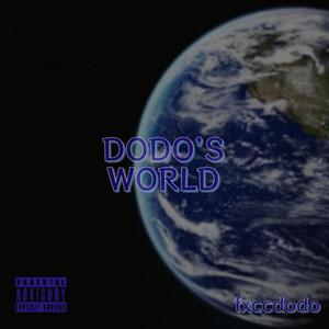 Dodo's World (Explicit)