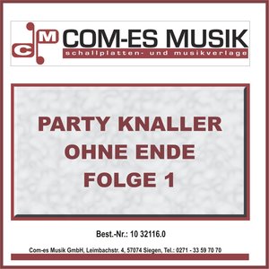 Party Knaller ohne Ende, Folge 1