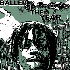 Baller of the Year (Explicit)