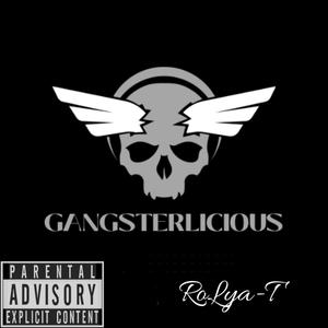 Gangsterlicious (Explicit)