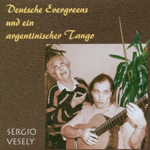 Deutsche evergreens und ein argentinischer tango (Alte gassenhauer in wunderschön-ungewöhnlichen interpretationen eines chilenen)